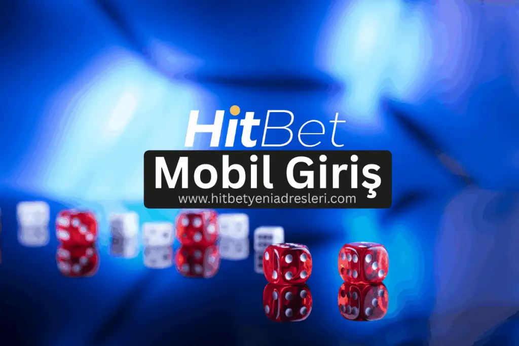 Hitbet Mobil Giriş